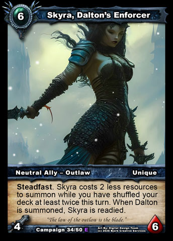 Skyra, Dalton's Enforcer (Neutral Ally - Outlaw)