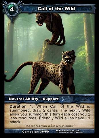 Call of the Wild (Neutral Ability - Support)