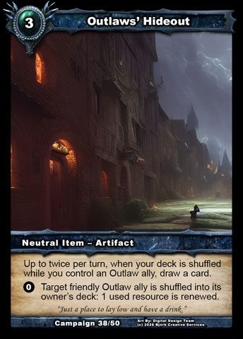 Outlaws' Hideout (Neutral Item - Artifact)