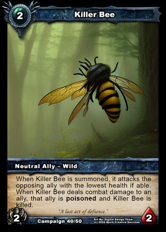 Killer Bee (Neutral Ally - Wild)