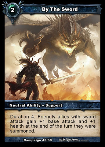 By The Sword (Neutral Ability - Support)