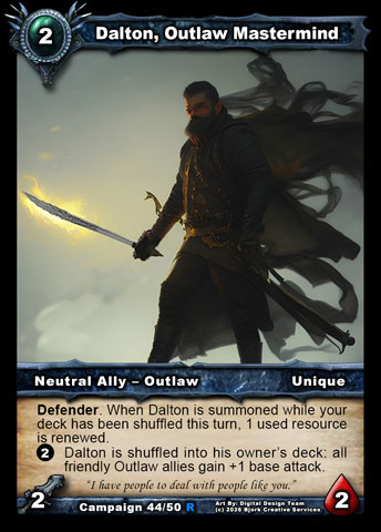 Dalton, Outlaw Mastermind (Neutral Ally - Outlaw)