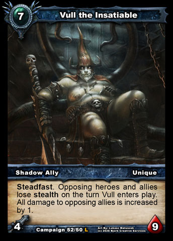 Vull the Insatiable (Shadow Ally)