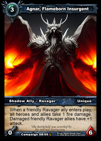 Agnar, Flameborn Insurgent (Shadow Ally - Ravager)