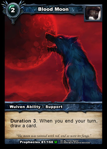 Blood Moon (Wulven Ability - Support)