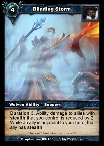 Blinding Storm (Wulven Ability - Support)