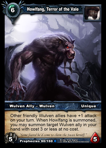Howlfang, Terror of the Vale (Wulven Ally - Wulven)