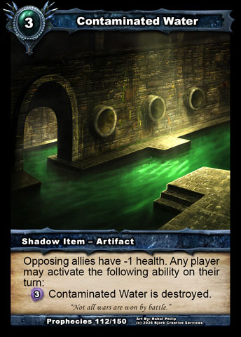 Contaminated Water (Shadow Item - Artifact)