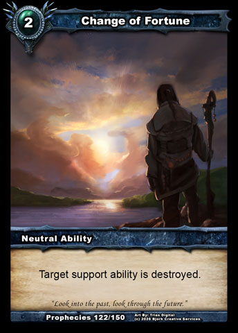 Change of Fortune (Neutral Ability)