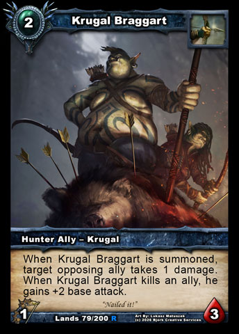 Krugal Braggart (Hunter Ally - Krugal)