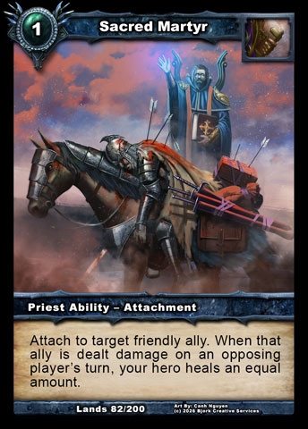 Sacred Martyr (Priest Ability - Attachment)