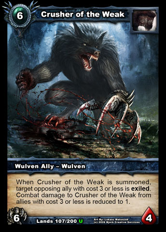Crusher of the Weak (Wulven Ally - Wulven)