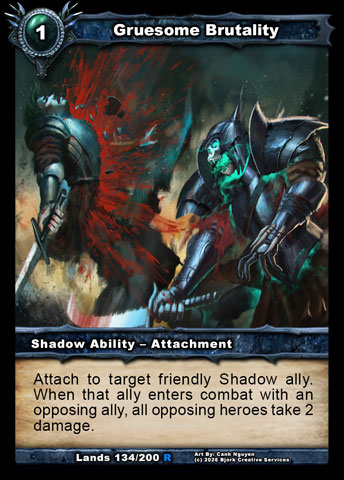 Gruesome Brutality (Shadow Ability - Attachment)