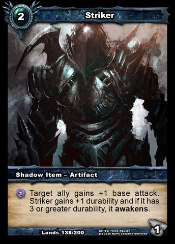 Striker (Shadow Item - Artifact)