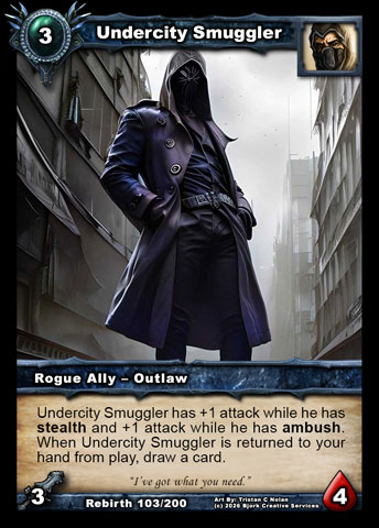 Undercity Smuggler (Rogue Ally - Outlaw)