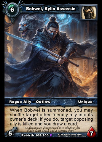 Bobwei, Kylin Assassin (Rogue Ally - Outlaw)