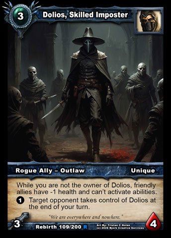 Dolios, Skilled Imposter (Rogue Ally - Outlaw)