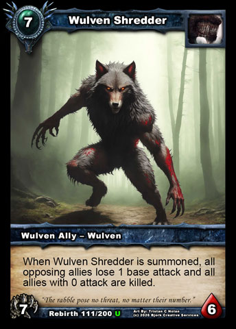 Wulven Shredder (Wulven Ally - Wulven)