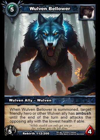 Wulven Bellower (Wulven Ally - Wulven)