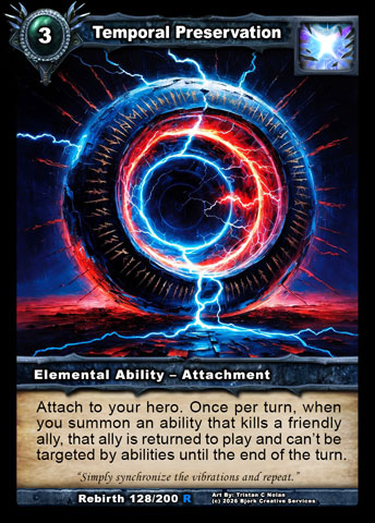 Temporal Preservation (Elemental Ability - Attachment)