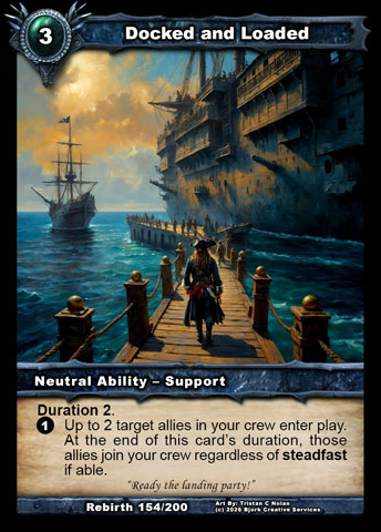 Docked and Loaded (Neutral Ability - Support)
