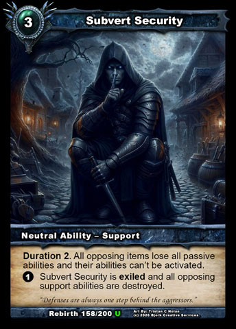 Subvert Security (Neutral Ability - Support)