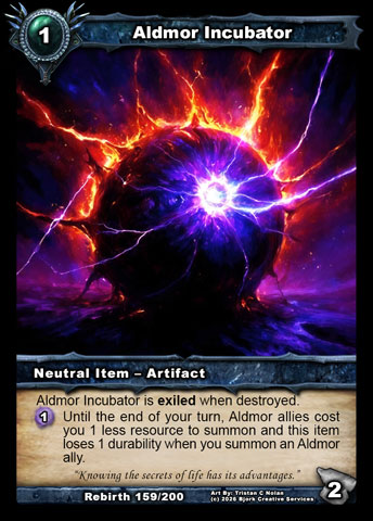 Aldmor Incubator (Neutral Item - Artifact)