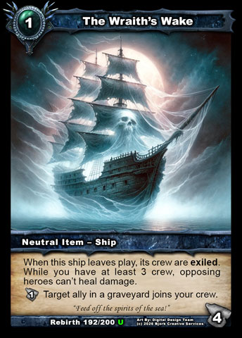The Wraith's Wake (Neutral Item - Ship)
