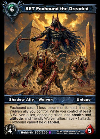 SET Foxhound the Dreaded (Shadow Ally - Wulven)