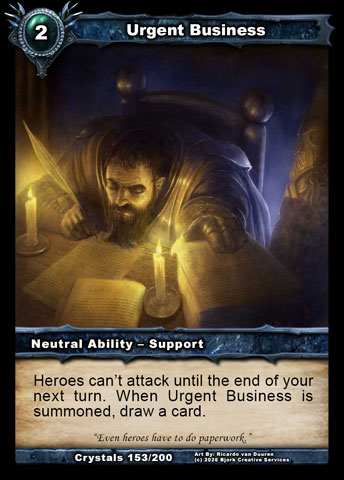 Urgent Business (Neutral Ability - Support)