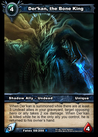 Der'kan, the Bone King (Shadow Ally - Undead)