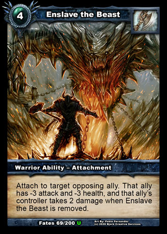 Enslave the Beast (Warrior Ability - Attachment)