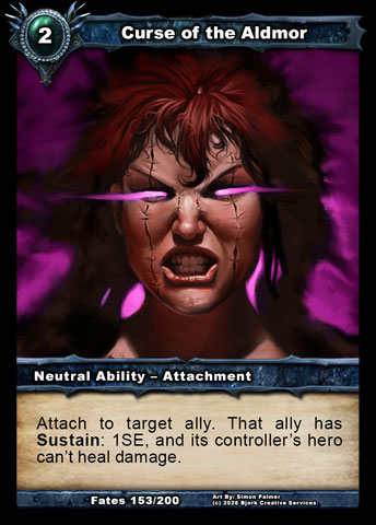 Curse of the Aldmor (Neutral Ability - Attachment)